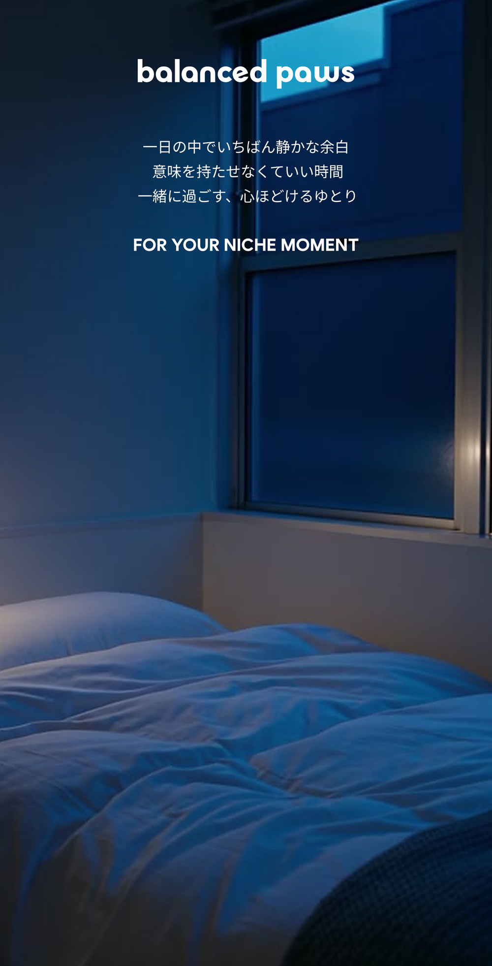 For Your Niche Moment